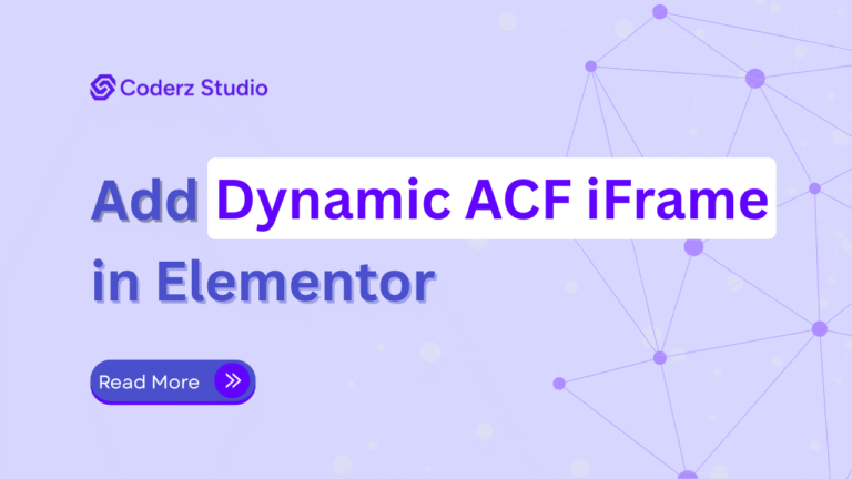 The image serves as the featured image for the blog post titled "Add Dynamic ACF iFrame in Elementor." It has a light purple background with a network-like pattern of connected dots and lines. The main text in the center reads "Add Dynamic ACF iFrame in Elementor," with "Dynamic ACF iFrame" highlighted in a white box. A "Read More" button at the bottom left, styled in blue with a right arrow icon, encourages users to explore the blog post further. The branding "Coderz Studio" appears at the top left alongside a logo, visually promoting the tutorial.