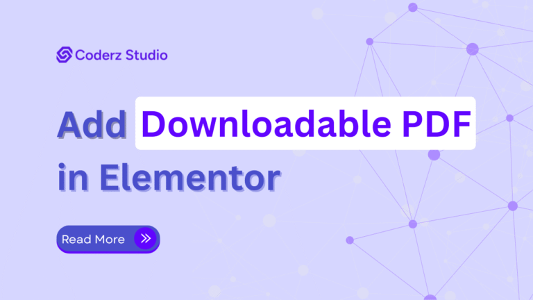 The image serves as the featured image for the blog post titled "How to Add Downloadable PDF in Elementor Easily." It has a light purple background with a network-like pattern of connected dots and lines. The main text in the center reads "Add Downloadable PDF in Elementor," with "Downloadable PDF" highlighted in a white box. A "Read More" button at the bottom left, styled in blue with a right arrow icon, encourages users to explore the blog post further. The branding "Coderz Studio" appears at the top left alongside a logo, visually promoting the tutorial.